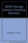 Harrap's Concise Student French and English Dictionary