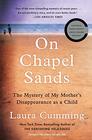 On Chapel Sands The Mystery of My Mother's Disappearance as a Child