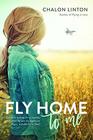 Fly Home to Me