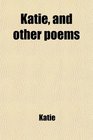 Katie and other poems