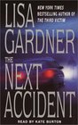 The Next Accident (FBI Profiler, Bk 3) (Audio Cassette) (Abridged)