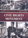 Civil Rights Movement African American History