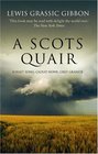 A Scots Quair Sunset Song / Cloud Howe / Grey Granite