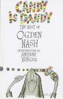 Candy Is Dandy The Best of Ogden Nash