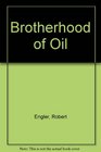 Brotherhood of Oil
