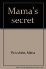 Mama's Secret