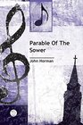 Parable Of The Sower Anthem