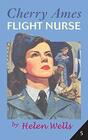 Cherry Ames Flight Nurse