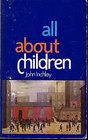 All about Children