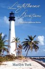 Lighthouse Devotions 52 Inspiring Lighthouse Stories