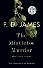 The Mistletoe Murder: And Other Stories (Random House Large Print)