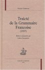 Traict de la grammaire francoise