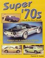 Super '70s Cars of the Disco Decade