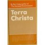 Terra Christa The Global Spiritual Awakening