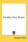 Parables from Nature