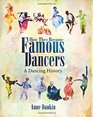 How They Became Famous Dancers  A Dancing History