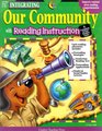 Our Community With Reading Instruction