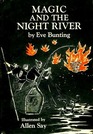 Magic and the Night River