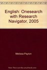 English Onesearch with Research Navigator 2005