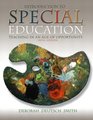Introduction to Special Education  Teaching in an Age of Opportunity MyLabSchool Edition