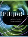 Strategize Experiential Exercises in Strategic Management