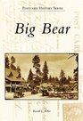 Big Bear (Postcard History: California)