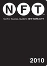 Not for Tourists 2010 Guide to New York City