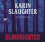 Blindsighted (Grant County, Bk 1) (Audio CD) (Unabridged)