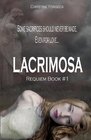 Lacrimosa A Requiem Novel