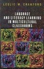 Language and Literacy Learning in Multicultural Classrooms