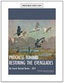 Progress Toward Restoring the Everglades The Fourth Biennial Review 2012