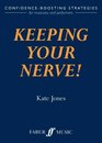 Keeping Your Nerve