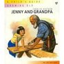 Jenny and Grandpa A Child's Guide  Growing Old