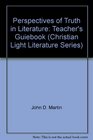 Perspectives of Truth in Literature Teacher's Guiebook