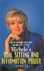 Michele's Goal Setting Program