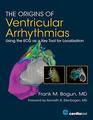 The Origins of Ventricular Arrhythmias Using the ECG As a Key Tool for Localization