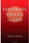 Emotions Values and the Law