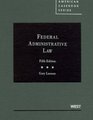 Federal Administrative Law 5th