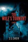 The Wolf's Torment