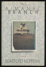 The Almanac Branch A Novel