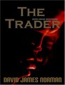 The Trader