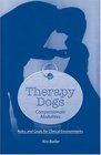 Therapy Dogs: Compassionate Modalities Book with DVD