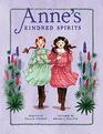 Anne's Kindred Spirits Inspired by Anne of Green Gables