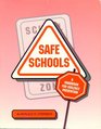 Safe Schools A Handbook for Violence Prevention