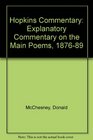 Hopkins Commentary Explanatory Commentary on the Main Poems 187689