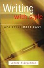 Writing With Style With Infotrac Apa Style Made Easy