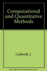Computational and Quantitative Methods