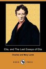 Elia and The Last Essays of Elia