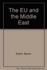 The EU and the Middle East