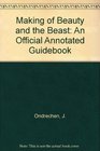 Making of Beauty and the Beast An Official Annotated Guidebook